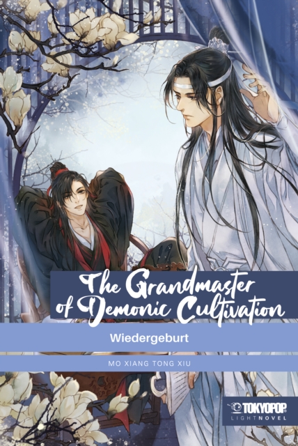 The Grandmaster of Demonic Cultivation - Light Novel 01 : Wiedergeburt, EPUB eBook