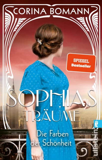 Die Farben der Schonheit - Sophias Traume : Roman | Die Sophia-Saga Band 2, EPUB eBook