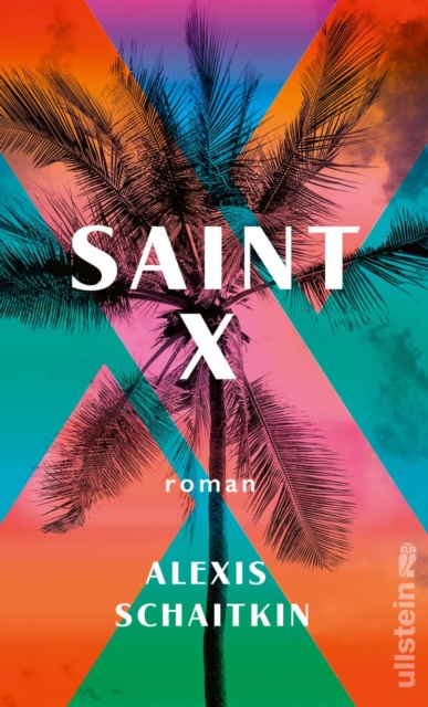 Saint X : Roman | Die literarische Entdeckung aus USA, EPUB eBook