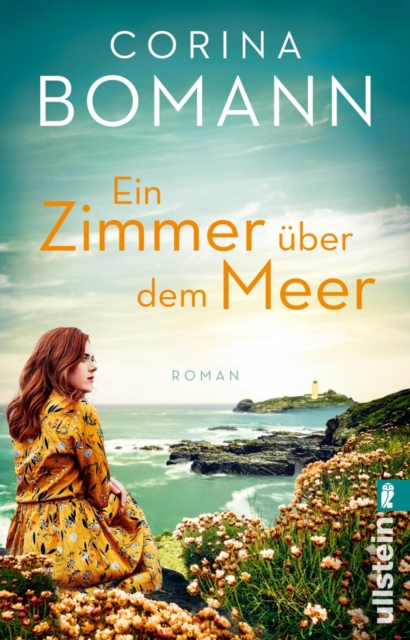 Ein Zimmer uber dem Meer : Roman | Eine groe Liebe in Cornwall, EPUB eBook