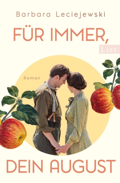Fur immer, dein August : Roman | Der zweite Teil der bewegenden Saga von Bestsellerautorin Barbara Leciejewski, EPUB eBook