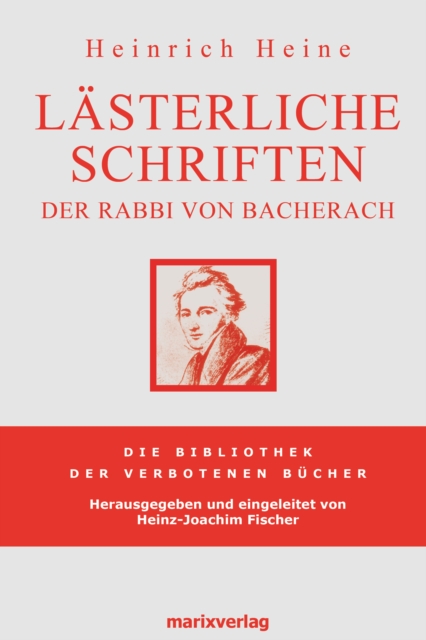 Lasterliche Schriften : Der Rabbi von Bacherach, EPUB eBook