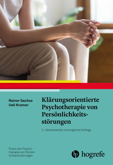 Klarungsorientierte Psychotherapie von Personlichkeitsstorungen, EPUB eBook