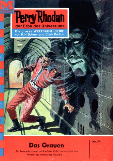 Perry Rhodan 74: Das Grauen : Perry Rhodan-Zyklus "Atlan und Arkon", EPUB eBook