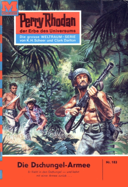 Perry Rhodan 183: Die Dschungel-Armee : Perry Rhodan-Zyklus "Das Zweite Imperium", EPUB eBook