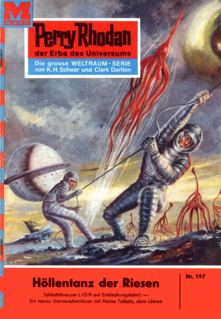 Perry Rhodan 197: Hollentanz der Riesen : Perry Rhodan-Zyklus "Das Zweite Imperium", EPUB eBook