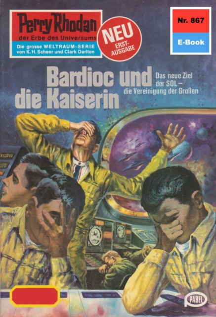 Perry Rhodan 867: Bardioc und die Kaiserin : Perry Rhodan-Zyklus "Bardioc", EPUB eBook