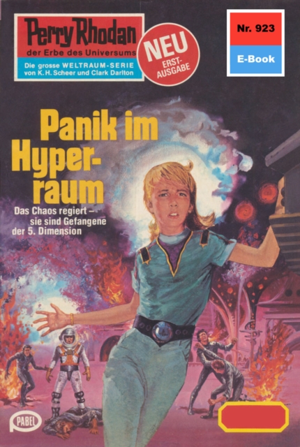 Perry Rhodan 923: Panik im Hyperraum : Perry Rhodan-Zyklus "Die kosmischen Burgen", EPUB eBook