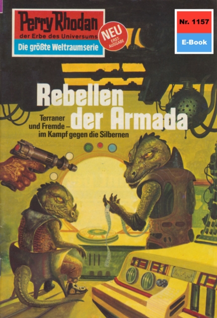 Perry Rhodan 1157: Rebellen der Armada : Perry Rhodan-Zyklus "Die endlose Armada", EPUB eBook