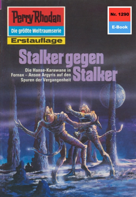 Perry Rhodan 1290: Stalker gegen Stalker : Perry Rhodan-Zyklus "Chronofossilien - Vironauten", EPUB eBook