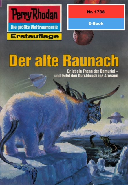 Perry Rhodan 1738: Der alte Raunach : Perry Rhodan-Zyklus "Die Ayindi", EPUB eBook