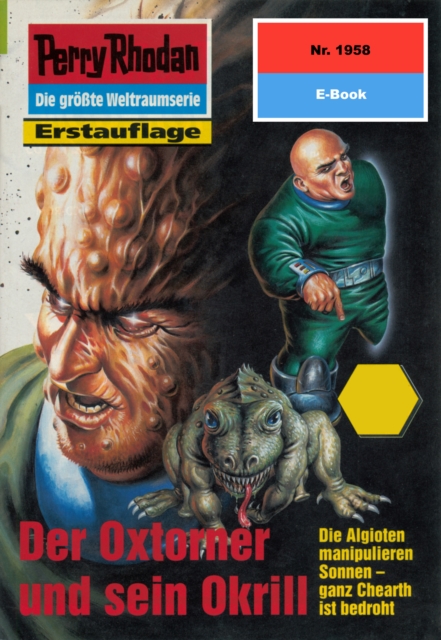 Perry Rhodan 1958: Der Oxtorner und sein Okrill : Perry Rhodan-Zyklus "Materia", EPUB eBook