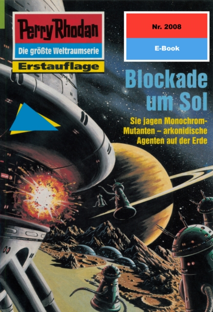 Perry Rhodan 2008: Blockade um Sol : Perry Rhodan-Zyklus "Die Solare Residenz", EPUB eBook