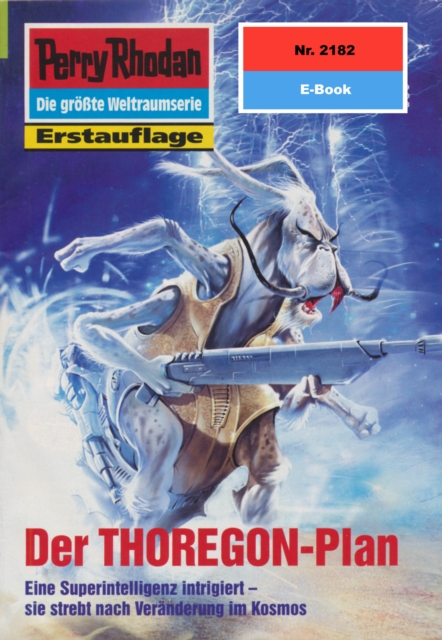 Perry Rhodan 2182: Der THOREGON-Plan : Perry Rhodan-Zyklus "Das Reich Tradom", EPUB eBook