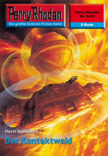 Perry Rhodan 2410: Der Kontaktwald : Perry Rhodan-Zyklus "Negasphare", EPUB eBook