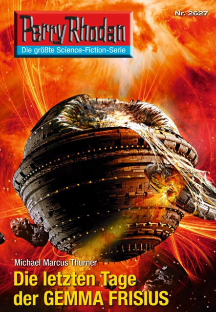 Perry Rhodan 2627: Die letzten Tage der GEMMA FRISIUS : Perry Rhodan-Zyklus "Neuroversum", EPUB eBook