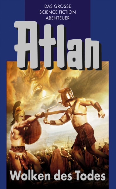 Atlan 6: Wolken des Todes (Blauband) : Die Zeitabenteuer, EPUB eBook