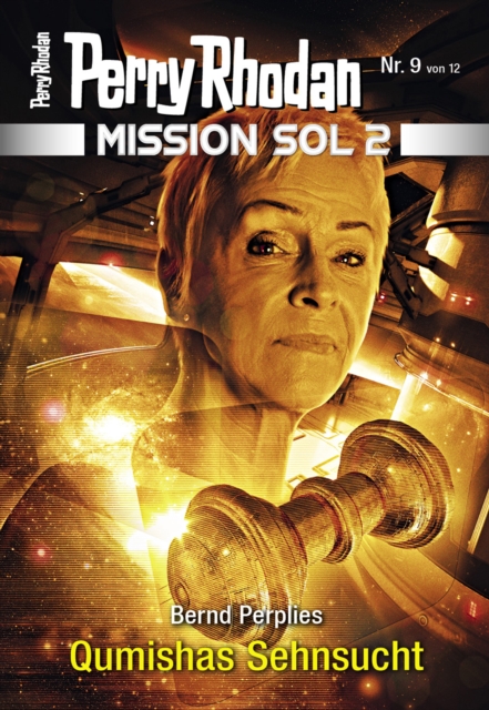 Mission SOL 2020 / 9: Qumishas Sehnsucht : Miniserie, EPUB eBook