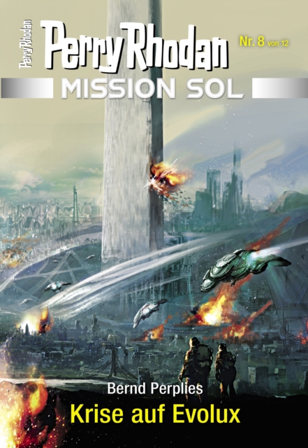Mission SOL 8: Krise auf Evolux, EPUB eBook