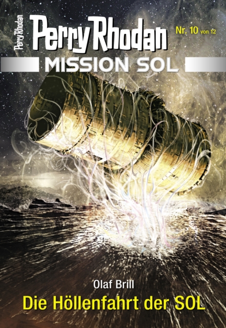 Mission SOL 10: Die Hollenfahrt der SOL, EPUB eBook