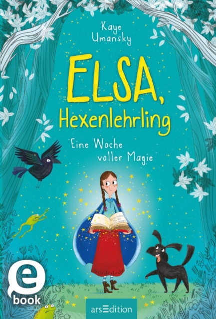 Elsa, Hexenlehrling - Eine Woche voller Magie, EPUB eBook