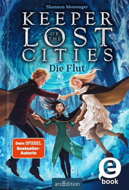 Keeper of the Lost Cities - Die Flut (Keeper of the Lost Cities 6), EPUB eBook