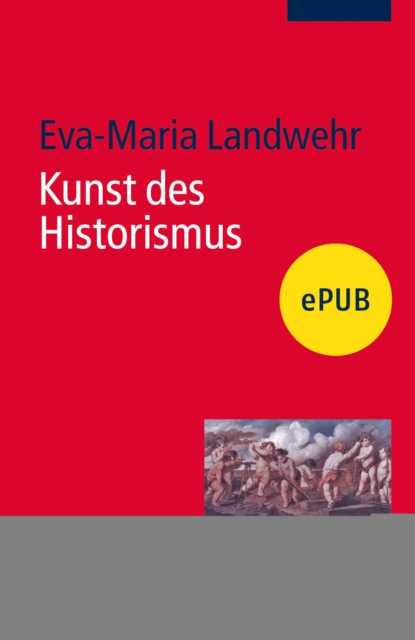 Kunst des Historismus, EPUB eBook