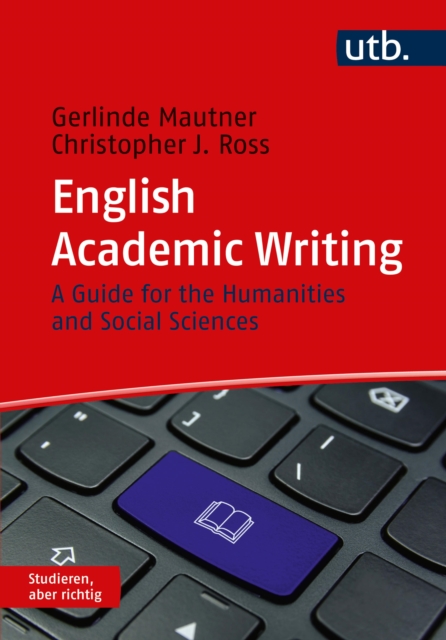 English Academic Writing : A Guide for the Humanities and Social Sciences, EPUB eBook
