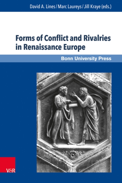 Forms of Conflict and Rivalries in Renaissance Europe, PDF eBook