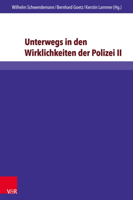 Unterwegs in den Wirklichkeiten der Polizei II : Berufsethische Konkretionen in einem fraktalen Lernraum, PDF eBook