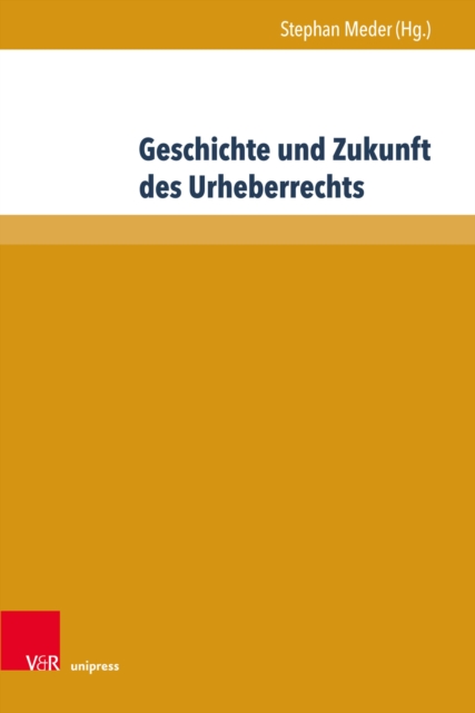 Geschichte und Zukunft des Urheberrechts, PDF eBook