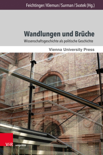 Wandlungen und Bruche : Wissenschaftsgeschichte als politische Geschichte, PDF eBook