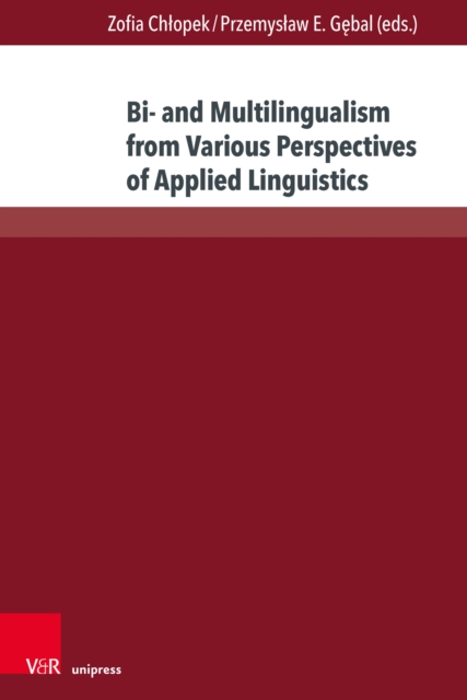 Bi- and Multilingualism from Various Perspectives of Applied Linguistics, PDF eBook