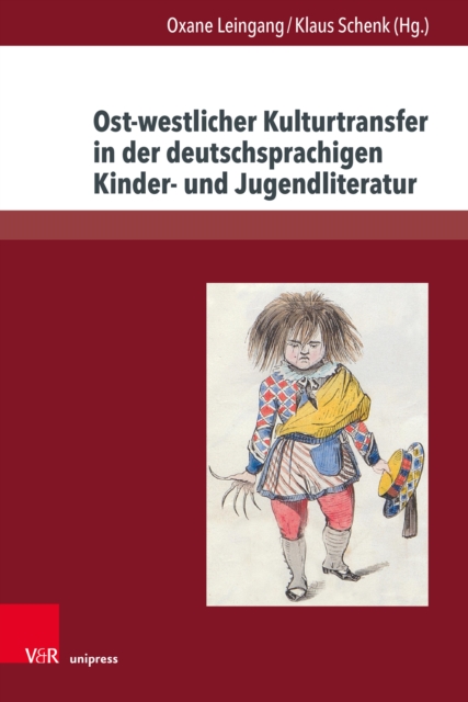 Ost-westlicher Kulturtransfer in der deutschsprachigen Kinder- und Jugendliteratur, PDF eBook