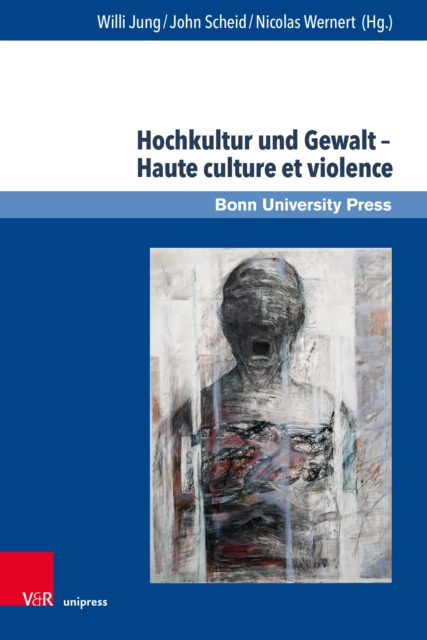 Hochkultur und Gewalt - Haute culture et violence, PDF eBook