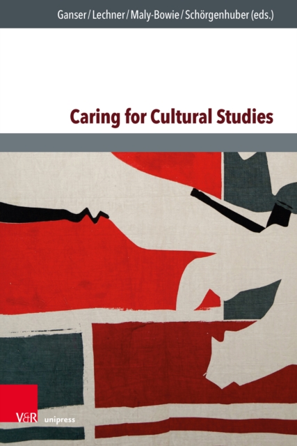 Caring for Cultural Studies, Hardback Book