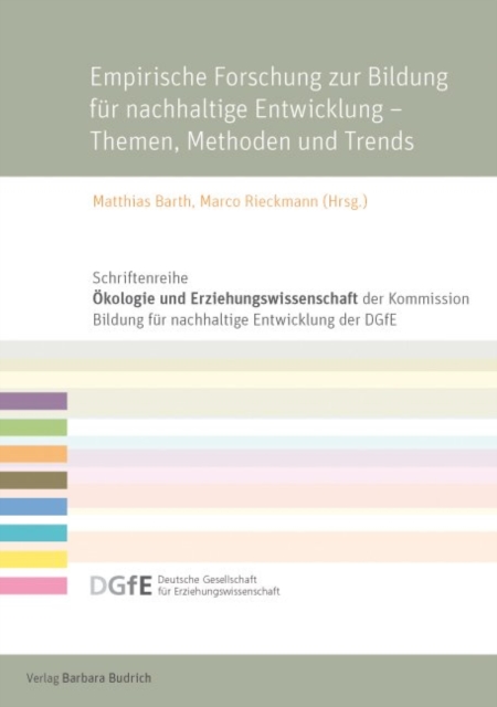 Empirische Forschung zur Bildung fur nachhaltige Entwicklung - Themen, Methoden und Trends, PDF eBook
