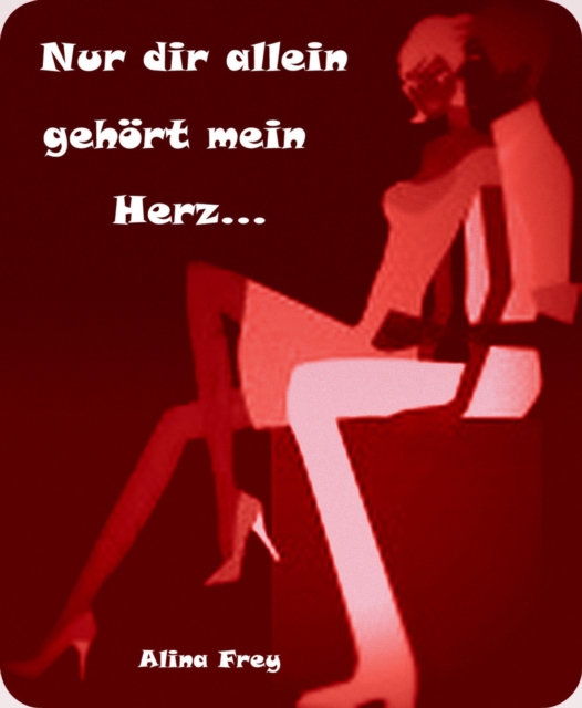 Nur dir allein gehort mein Herz : Eine Mami fur Jenny, EPUB eBook