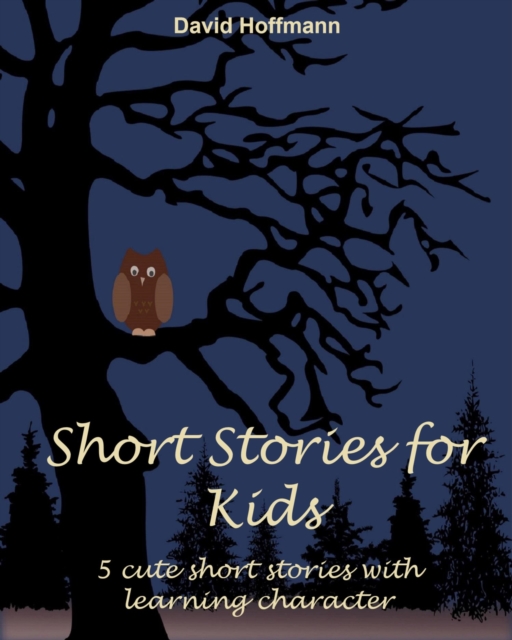 Short stories for kids : 5 cute short stories with learning character, EPUB eBook