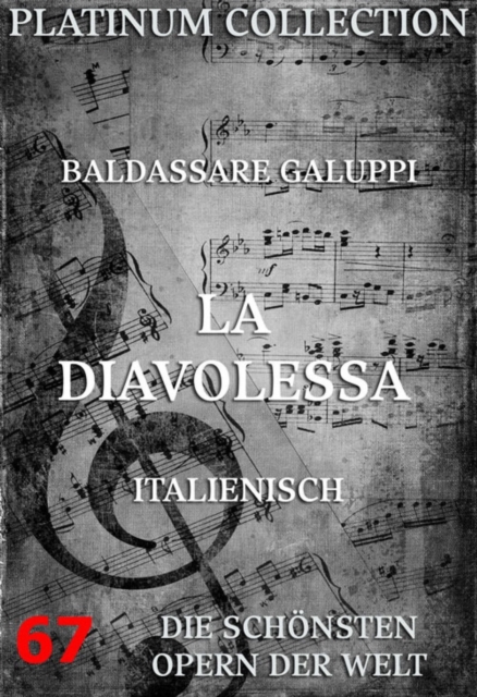 La Diavolessa : Die  Opern der Welt, EPUB eBook