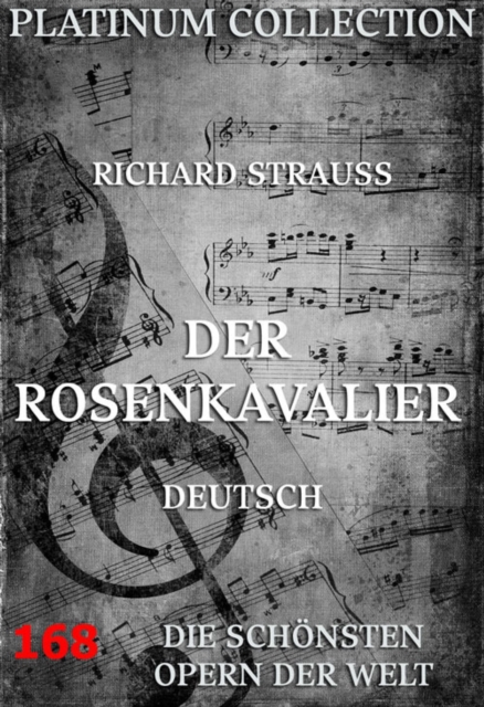 Der Rosenkavalier : Die  Opern der Welt, EPUB eBook