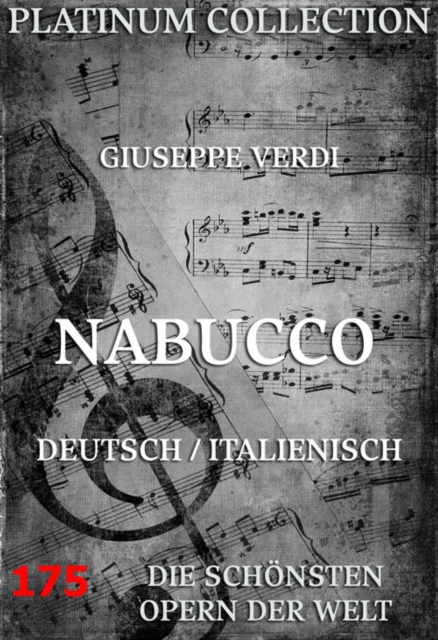 Nabucco : Die  Opern der Welt, EPUB eBook