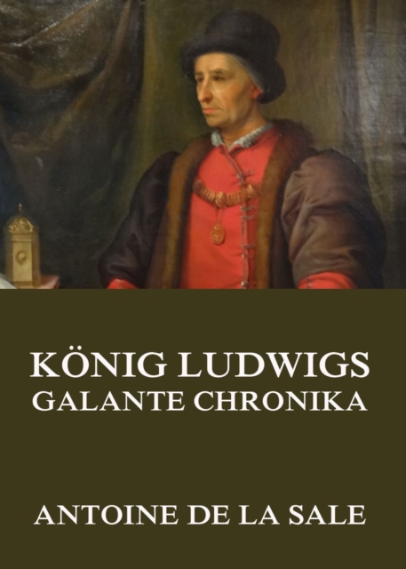 Konig Ludwigs galante Chronika, EPUB eBook