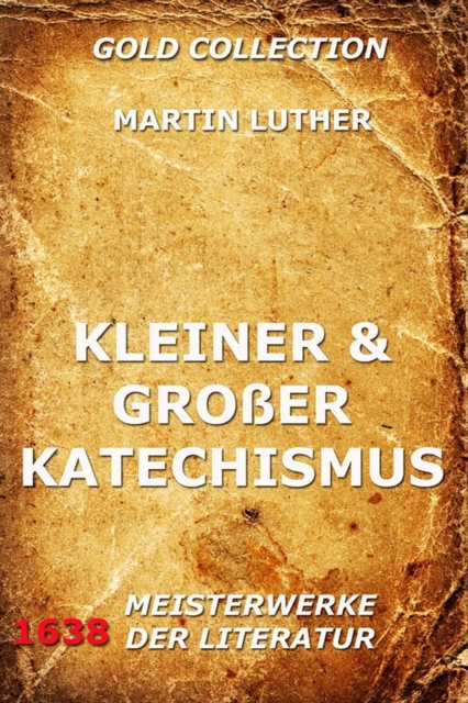 Kleiner und groer Katechismus, EPUB eBook