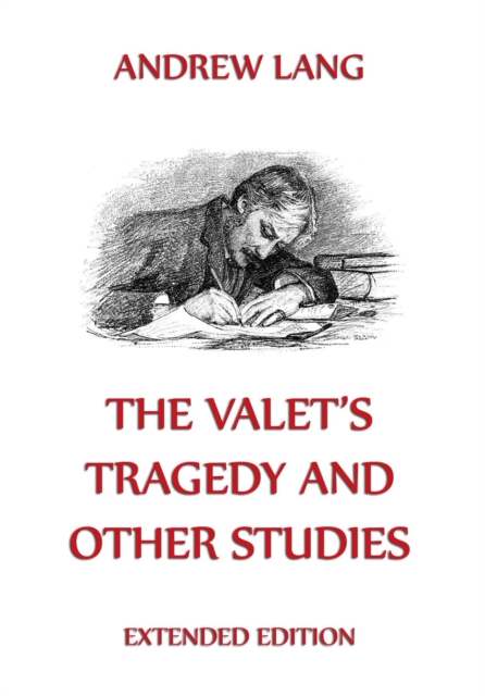 The Valet's Tragedy And Other Studies, EPUB eBook