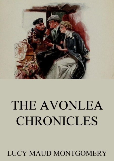 The Avonlea Chronicles, EPUB eBook