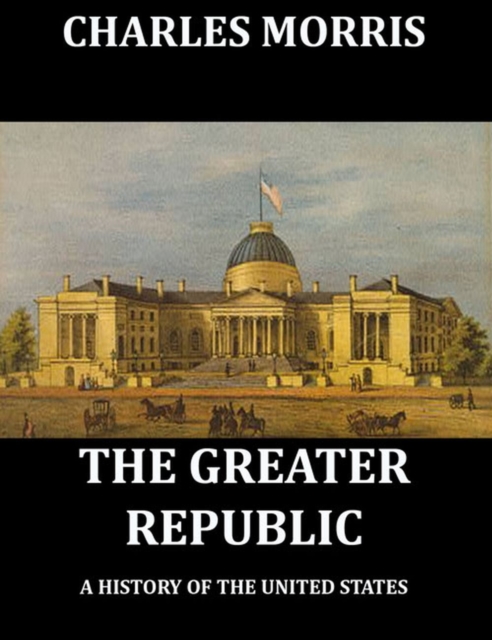 The Greater Republic, EPUB eBook