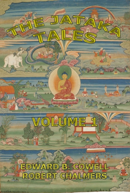 The Jataka Tales, Volume 1, EPUB eBook