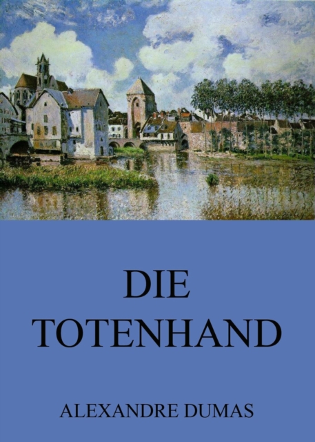 Die Totenhand, EPUB eBook