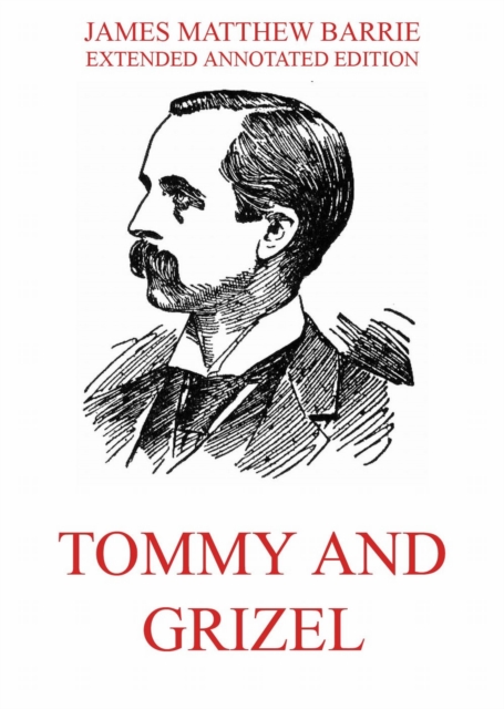 Tommy And Grizel, EPUB eBook